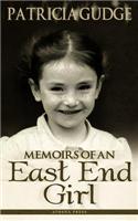 Memoirs of an East End Girl