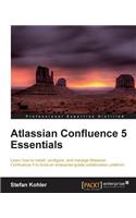 Atlassian Confluence 5 Essentials: Centralize all your organization's documentation in one place using Confluence. From installation to using add-ons, this is a complete, user-friendl