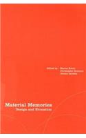 Material Memories