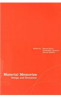 Material Memories