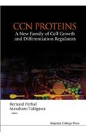 Ccn Proteins: A New Family Of Cell Growth And Differentiation Regulators