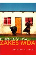 Sesotho Saleboa: Ditiragatso Tsa Zakes Mda