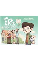 Eric says sorry