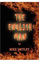 The English Man: (English)