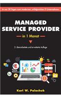 Managed Service Provider in 1 Monat