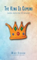 King Is Coming
