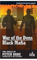 War of the Dons / Black Mafia