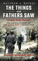 Over The Hump/China, Burma, India
