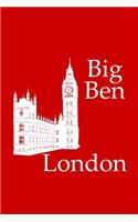Big Ben in London - Lined Notebook with Red Cover: 101 Pages, Medium Ruled, 6 x 9 Journal, Soft Cover