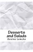 Desserts and Salads