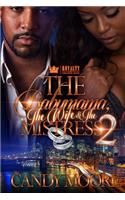 The Babymama, The Wife & The Mistress 2