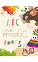 ABC Writing Practice Books: Letter Tracing Practice Book For Preschoolers, Kindergarten (Printing For Kids Ages 3-5)(1" Lines, Dashed)