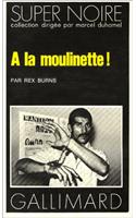 a la Moulinette