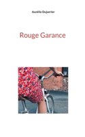 Rouge Garance