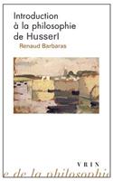 Introduction a la Philosophie de Husserl