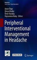 Peripheral Interventional Management in Headache