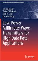 Low-Power Millimeter Wave Transmitters for High Data Rate Applications