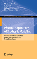 Practical Applications of Stochastic Modelling