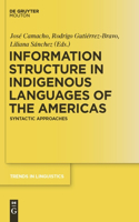 Information Structure in Indigenous Languages of the Americas