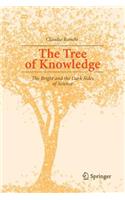 The Tree of Knowledge: The Bright and the Dark Sides of Science(English)