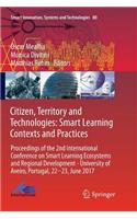 Citizen, Territory and Technologies: Smart Learning Contexts and Practices