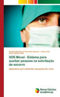 SOS Móvel - Sistema para auxiliar pessoas na solicitação de socorro