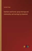 Kamilaroi and Kurnai