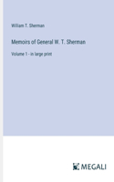 Memoirs of General W. T. Sherman