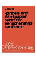Handels- Und Wertpapierrecht Für Versicherungskaufleute