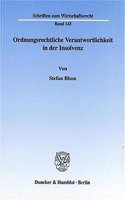 Ordnungsrechtliche Verantwortlichkeit in Der Insolvenz