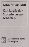 Zur Logik Der Moralwissenschaften