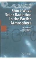 Short-Wave Solar Radiation in the Earth's Atmosphere