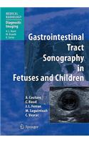 Gastrointestinal Tract Sonography in Fetuses and Children