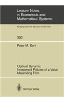 Optimal Dynamic Investment Policies of a Value Maximizing Firm