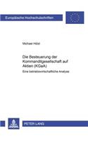 Die Besteuerung Der Kommanditgesellschaft Auf Aktien (Kgaa)