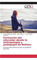Formación del educador desde la antropología y pedagogía de Balmes