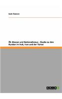 Öl, Wasser und Nationalismus - Studie zu den Kurden im Irak, Iran und der Türkei