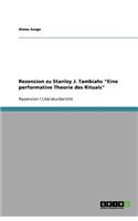 Rezension zu Stanley J. Tambiahs Eine performative Theorie des Rituals