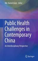 Public Health Challenges in Contemporary China