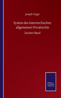 System des österreichischen allgemeinen Privatrechts: Zweiter Band