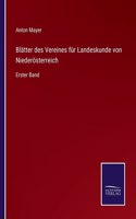 Blätter des Vereines für Landeskunde von Niederösterreich