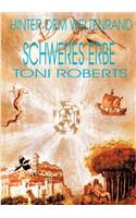 Hinter dem Weltenrand - Bd. 3 - Schweres Erbe