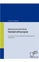 Ressourcenorientierte Verkehrstherapie