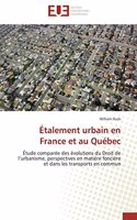 Étalement Urbain En France Et Au Québec