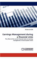 Earnings Management During a Financial Crisis