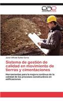 Sistema de Gestion de Calidad En Movimiento de Tierras y Cimentaciones