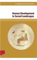 Human Development in Sacred Landscapes