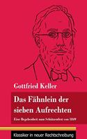 Das Fähnlein der sieben Aufrechten