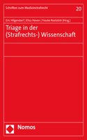 Triage in Der (Strafrechts-) Wissenschaft