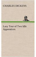 Lazy Tour of Two Idle Apprentices
